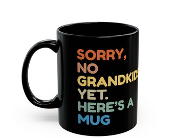 Funny Grandkids Quote Mug | Black Coffee Cup, Colorful Retro Text