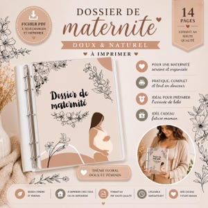 Peut inclure: Un dossier de maternité imprimable dans un classeur blanc avec une couverture beige ornée d'illustrations florales noires et d'un graphique de personne enceinte. Le texte indique Dossier de maternité. 14 pages au format A4, tons neutres.
