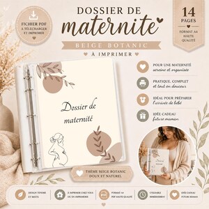 Peut inclure: Un dossier de maternité beige botanique avec le titre "Dossier de maternité". La couverture présente un dessin au trait d'une personne enceinte et des illustrations botaniques. Le design comprend du texte en français, avec les mots "14 pages" et "Format A4".