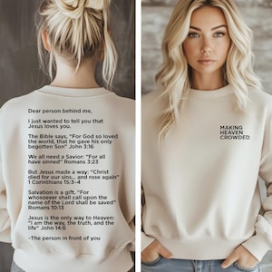 Dear Person Behind Me Sweatshirt:Men and Women’s Christian Sweatshirt/Faith Shirt Gift