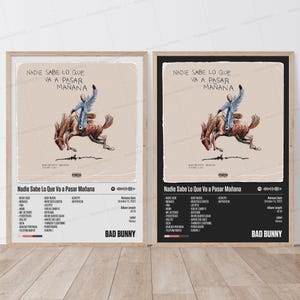 Poster di Bad Bunny / Nadie Sabe Lo Que Va a Pasar Mañana Poster / Poster musicale / Poster di copertina dell'album / Poster della tracklist / Bad Bunny