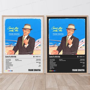 Poster di Frank Sinatra / Poster di Come Fly With Me / Poster musicale / Poster della copertina dell'album / Poster della tracklist / Frank Sinatra