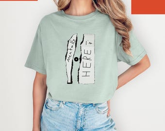 Mentally I'm Here T-Shirt, Comfort Colors Funny Mental Health Meme Shirt, Mental Health Awareness Tee, Sarcastic Mental Health Shirt