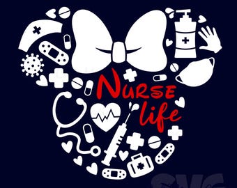 Nurse Life SVG for DIY Crafts! Minnie Mouse Head Cut Files! | Professions Decor SVG | DIGITAL_DOWNLOAD | Graphic for T-Shirts!