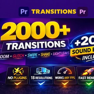 Könnte beinhalten: Eine digitale Grafik, die Videoübergänge und Soundeffekte bewirbt. Das Bild zeigt den Text "2000+ Transitions" und "+200 Sound Effects Included." Zusätzlicher Text umfasst "Zoom, Glitch, Swipe, Shake, Light Leaks." Weitere Funktionen sind "No Plugins" und "Fast Render."