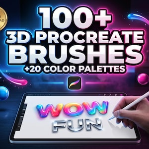 May include: Digital art product advertisement. The image displays a tablet with the words "WOW FUN" in colorful 3D lettering. The text "100+ 3D PROCREATE BRUSHES +20 COLOR PALETTES" is also visible. A hand is using a stylus on the tablet.
