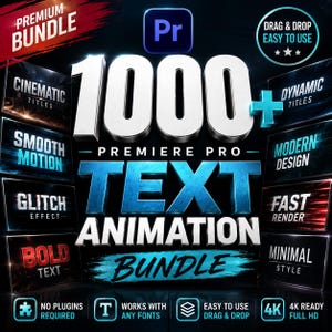 Puede incluir: Un paquete de productos digitales para Adobe Premiere Pro con más de 1000 animaciones de texto. El gráfico muestra el texto '1000+ PREMIERE PRO TEXT ANIMATION BUNDLE' con etiquetas que incluyen 'CINEMATIC TITLES', 'SMOOTH MOTION', 'GLITCH EFFECT' y 'BOLD TEXT'.