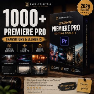 May include: A black product box for the Ultimate Premiere Pro Editing Toolkit 2026 Edition, featuring text for 1000+ transitions and elements, motion elements, 200+ sound effects, and color presets. Includes a thank you note with five stars.