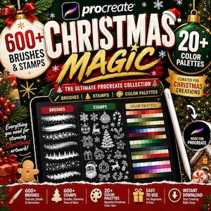 May include: A digital product advertisement for Procreate Christmas Magic featuring 600+ brushes and stamps, 20+ color palettes, and a tablet display showing brush strokes, holiday icons, and color swatches with a stylus pen on the side.
