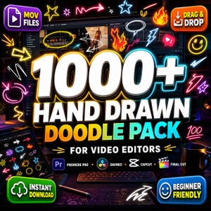 May include: A promotional image for a digital product, featuring the text "1000+ HAND DRAWN DOODLE PACK" in large, bold letters. The design includes neon-style arrows, stars, and speech bubbles, with software logos like Premiere Pro and Final Cut. The words "FOR VIDEO EDITORS" are also present.
