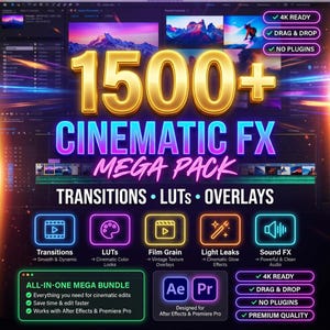 以下が含まれることがあります： 「1500+ CINEMATIC FX MEGA PACK」のテキストが特徴的な、シネマティックFXメガパックのプロモーション用グラフィック。トランジション、LUT、オーバーレイのアイコンと、After EffectsとPremiere Proのロゴが表示されています。
