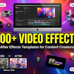 May include: A computer monitor displays video editing software with a colorful visual effect. The image promotes "300+ VIDEO EFFECTS" and "After Effects Templates for Content Creators". Additional graphics and text elements are also present.