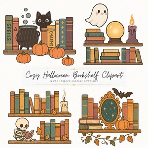 May include: Cozy Halloween bookshelf clipart featuring various spooky elements. Includes a black cat, cauldron, pumpkins, ghost, crystal ball, candle, skeleton reading, and a bat. The text reads "Cozy Halloween Bookshelf Clipart".
