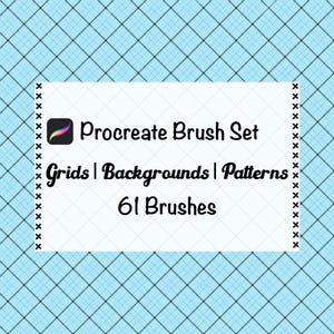 May include: A digital art graphic with a light blue diamond grid background. A white rectangle in the center displays the text "Procreate Brush Set" and "Grids | Backgrounds | Patterns | 61 Brushes". The Procreate app logo is in the upper left corner.