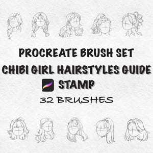 May include: A digital art guide featuring a Procreate brush set for chibi girl hairstyles. The image displays various line art examples of hairstyles, along with the text "Procreate Brush Set Chibi Girl Hairstyles Guide Stamp 32 Brushes."