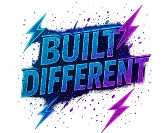 Neon Grunge PNG: Built Different Graffiti Design for T-Shirt, Laptop Sticker, Tumbler, (Digital Download)