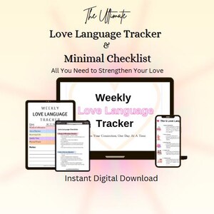 May include: A digital product image featuring a laptop, tablet, and smartphone displaying a "Love Language Tracker" and "Minimal Checklist." The text reads "The Ultimate Love Language Tracker & Minimal Checklist" and "Instant Digital Download."