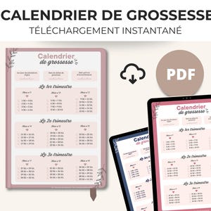 Peut inclure: Un calendrier de grossesse rose avec le titre "CALENDRIER DE GROSSESSE" et les mots "TÉLÉCHARGEMENT INSTANTANÉ" en haut. Le calendrier est affiché sur une tablette et un carnet. L'icône PDF est visible.