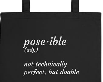 Pose-ible Tote – Bolsa de algodón orgánico con frase divertida sobre yoga