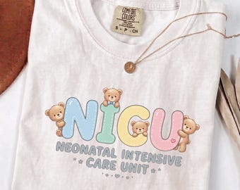 Teddy Bear NICU Pride Nurse Shirt, Neonatal Intensive Care Unit Tee, Cute NICU Gift, Baby Nurse Apparel, Nurses Week Gift