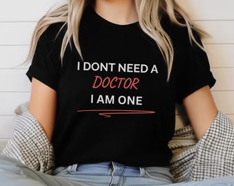 Doctor T-Shirt: Softstyle Cotton Tee, Medical Student Gift