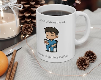 Funny Anesthesia Doctor Mug: Medical Humor Gift for CRNA, AA, Med Students
