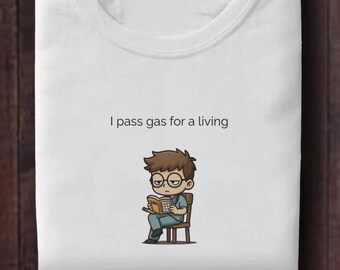 Funny Anesthesia Shirt: I Pass Gas For A Living - CRNA Anesthesiologist Gift