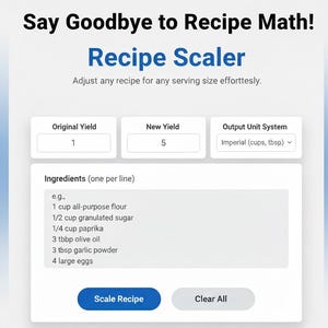 Recipe Scaler Digital Download, Kitchen Conversion Tool | Cooking App | Baking & Cooking Calculator Bulk Scale Made for Mobile, Laptop