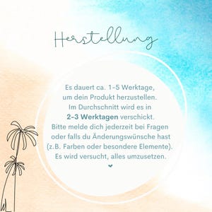 May include: A digital image with a watercolor background in shades of blue and beige. The text "Herstellung" is written in a script font. The text below states the production time is 1-5 business days and ships in 2-3 business days.