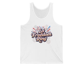 Patriotic Unisex Jersey Tank - 'Let Freedom Ring', Fourth of July