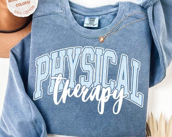 Sudadera Comfort Colors® para fisioterapia, regalo para estudiantes de fisioterapia, sudadera de cuello redondo para fisioterapeutas, regalo de graduación para fisioterapeutas, regalo para asistentes de fisioterapia, suéter para terapeutas.