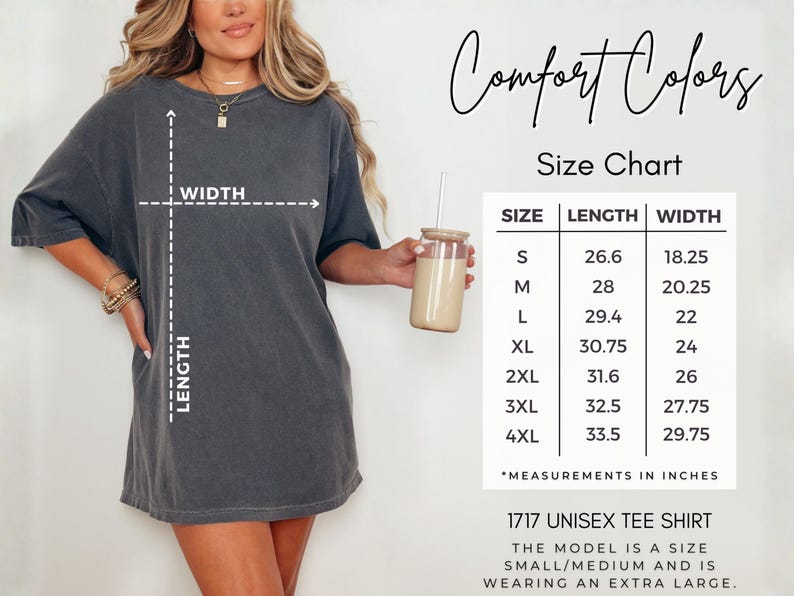 May include: A charcoal grey short-sleeve t-shirt with a Comfort Colors size chart displaying length and width measurements in inches for sizes S through 4XL. The chart includes a diagram indicating how to measure the width and length of the garment.