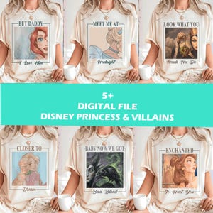 May include: Cream-coloured t-shirts featuring Disney Princesses and Villains. Each shirt has a framed image and text: Ariel, Cinderella, Evil Queen, Rapunzel, Maleficent, and Belle. The text "5+ DIGITAL FILE DISNEY PRINCESS & VILLAINS" is also present.