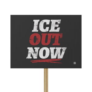 ICE Out Now Protest Sign Digital Download | 18x24 in Anti-ICE March Poster PDF | Free America Resist Printable Activism Art Instant Download