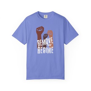 Remove the Regime Shirt | Protest Graphic Tee | Anti Trump Anti Fascist No Kings T-Shirt | Anti Oppression Fist Shirt | Freedom Movement Tee image 11