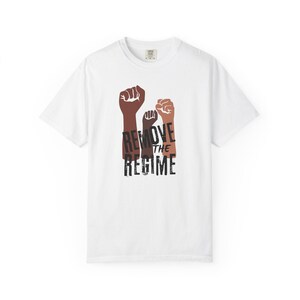 Remove the Regime Shirt | Protest Graphic Tee | Anti Trump Anti Fascist No Kings T-Shirt | Anti Oppression Fist Shirt | Freedom Movement Tee image 7