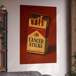 Vintage Cancer Sticks Art Print | Retro Wall Décor, Home Decor, Gift for Smokers, Unique Poster, Cigarette Artwork, satire, marlboro