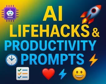 Productivity & Focus AI Prompts: 20 Prompts for Getting More Done, Beating Procrastination and Maximizing Your Day