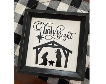 O Holy Night Christmas Sign, Christmas Decor, Nativity Sign, Christmas Sign, Farmhouse Christmas Sign