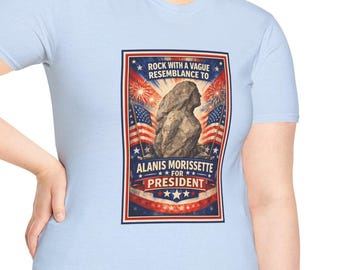 Alanis Morissette Rock for President T-Shirt | Funny Political Parody