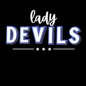 May include: Black background with the words "lady DEVILS" in white and blue, with a white underline and three stars. The word "lady" is in a cursive font.