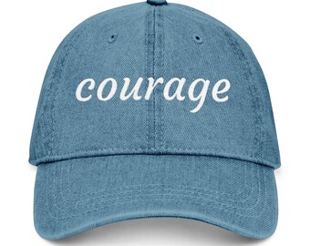 Courage Embroidered Baseball Cap | Denim Style Hat