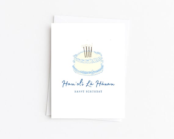 Hawaiian Birthday Card, Hau'oli Lā Hānau, Birthday Cake