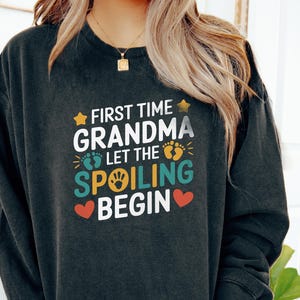 First Time Grandma SVG: Spoiling Begins Design (Digital File)