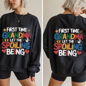 First Time Grandma SVG: Spoiling Begins Design (Digital File)