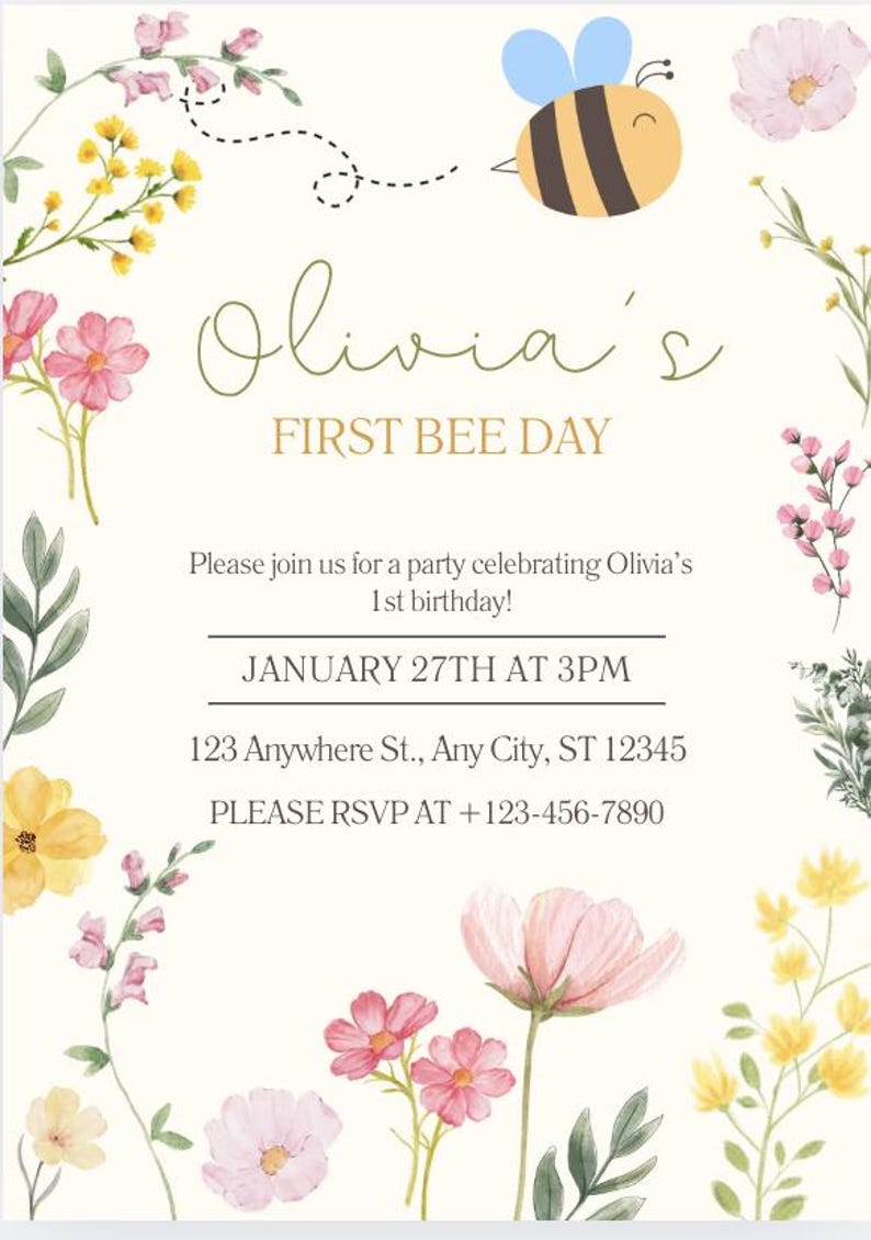 Peut inclure: Une invitation sur le th&egrave;me floral pour le premier anniversaire d'Olivia, avec une abeille de dessin anim&eacute; et des fleurs &agrave; l'aquarelle. Le texte indique "Olivia's FIRST BEE DAY" et comprend les d&eacute;tails de la f&ecirc;te : le 27 janvier &agrave; 15h.