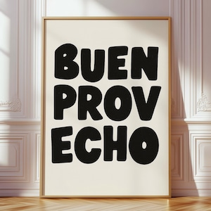 Buen Provecho Print, Spanish Kitchen Wall Art, Black & White Typography Poster, Latin Food Quote, Funny Dining Sign, Minimalist Printable