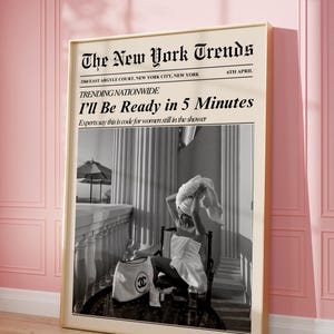 Trendy Newspaper Print, I&#39;ll Be Ready in 5 Minutes, Retro Wall Art, Bathroom Decor, Vintage Bar Cart Art, Girl Dorm Room Decor, Printable