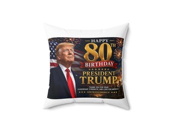 President Trump 80th Birthday Pillow | Patriotic White House Throw Pillow