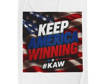 Keep America Winning Plush Blanket — Patriotic USA Flag Throw with #KAW Design